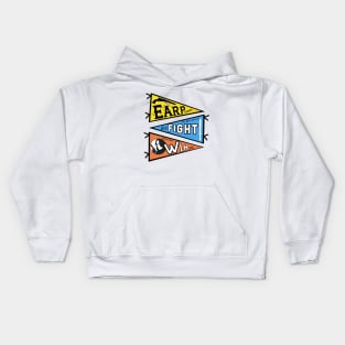 Earp! Fight! Win! Pennant Kids Hoodie